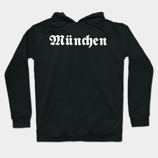 München (Munich) written with gothic font Hoodie